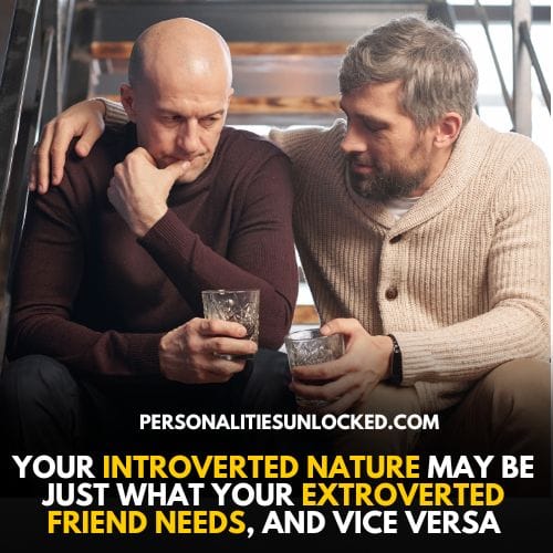 tips for introverts who want to be best friends with extroverts